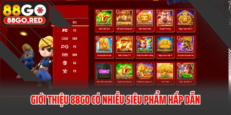 Giới Thiệu 2 Giới thiệu 88GO có nhiều siêu phẩm hấp dẫn